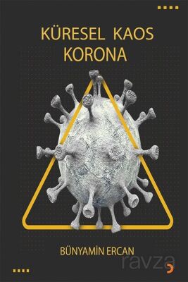 Küresel Kaos Korona - 1