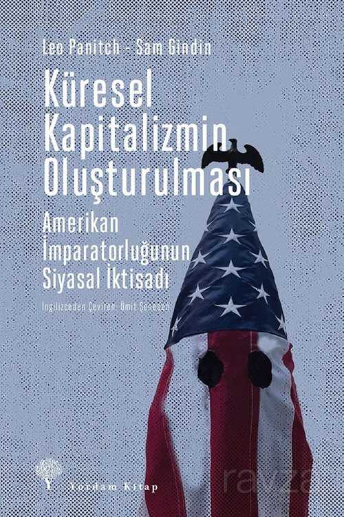 Küresel Kapitalizmin Oluşturulması - Yordam Kitap