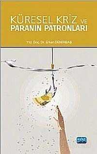 Küresel Kriz ve Paranın Patronları - Nobel Yayın Dağıtım