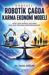 Küresel Robotik Çağda Karma Ekonomi Modeli - Serüven Kitap (Ordu)