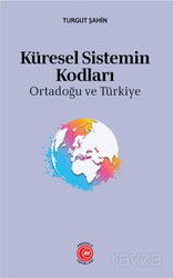 Küresel Sistemin Kodları - Anadolu Ay Yayıncılık