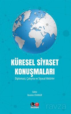 Küresel Siyaset Konuşmaları - 1