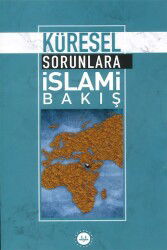 Küresel Sorunlara Islami Bakis - Diyanet İşleri Başkanlığı