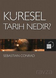 Küresel Tarih Nedir? - Küre Yayınları