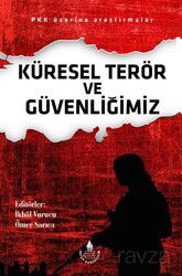 Küresel Terör ve Güvenliğimiz - İrfan Yayınevi