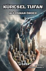 Küresel Tufan - Beka Yayınları