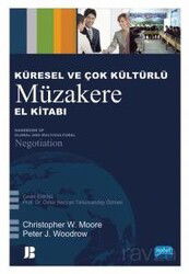 Küresel ve Çok Kültürlü Müzakere El Kitabı - Handbook of Global and Multicultural Negotiation - Nobel Yayın Dağıtım