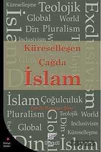 Küreselleşen Çağda İslam - 1