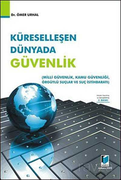 Küreselleşen Dünyada Güvenlik - 1