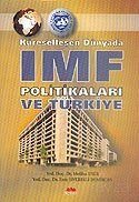 Küreselleşen Dünyada IMF Politikaları ve Türkiye - 1