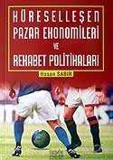 Küreselleşen Pazar Ekonomileri ve Rekabet Politikaları - 1