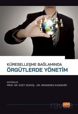 Küreselleşme Bağlamında Örgütlerde Yönetim - 1
