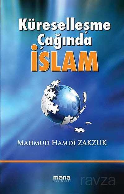 Küreselleşme Çağında İslam - 1