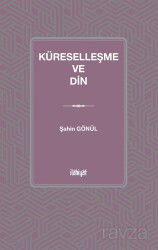 Küreselleşme ve Din - İlahiyat Yayınları