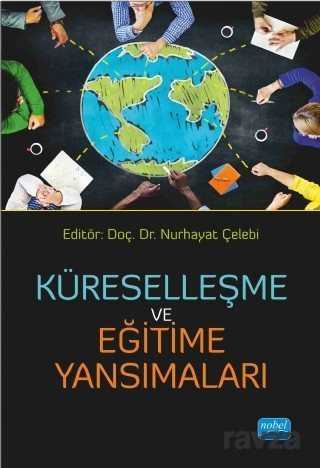 Küreselleşme ve Eğitime Yansımaları - Nobel Yayın Dağıtım