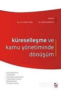 Küreselleşme ve Kamu Yönetiminde Dönüşüm - 1