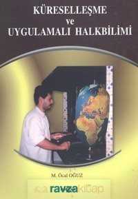 Küreselleşme ve Uygulamalı Halkbilimi - Akçağ Yayınları