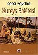 Kureyş Bakiresi - Elips Kitap