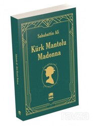 Kürk Mantolu Madonna - Ema Kitap