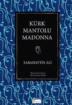 Kürk Mantolu Madonna - 1