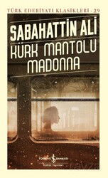 Kürk Mantolu Madonna (Ciltli) - İş Bankası Yayınları