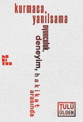 Kurmaca, Yanılsama Oyunculuk, Deneyim, Hakikat Arasında - Habitus Kitap