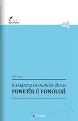 Kurmancıya Devera Sîpan Fonetîk Û Fonolojî - Peywend