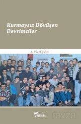 Kurmaysız Dövüşen Devrimciler - Yazılama Yayınevi