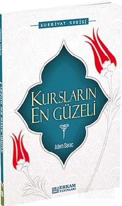 Kursların En Güzeli - Erkam Yayınları