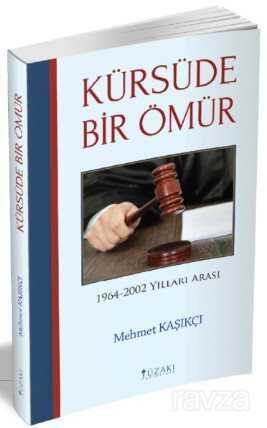 Kürsüde Bir Ömür - Yüzakı Yayıncılık