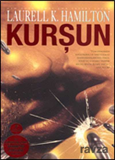 Kurşun / Anita Blake Vampir Avcısı - Artemis Yayınları