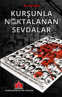 Kurşunla Noktalanan Sevdalar - 1