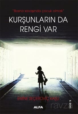 Kurşunların da Rengi Var - 1