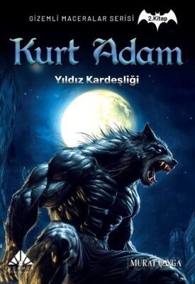 Kurt Adam, Yıldız Kardeşliği / Gizemli Maceralar Serisi 2 - 1