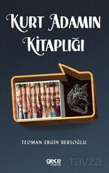 Kurt Adamın Kitaplığı - Gece Kitaplığı