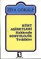 Kürt Aşiretleri Hakkında Sosyolojik Tetkikler - Toker Yayınları
