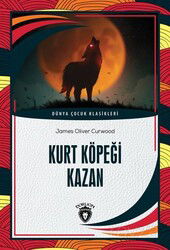Kurt Köpeği Kazan - Dorlion Yayınevi