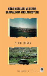 Kürt Meselesi ve Terör Sarmalında Yıkılan Köyler - Çıra Yayınları