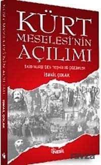 Kürt Meselesi'nin Açılımı - Nesil Yayınları