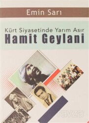 Kürt Siyasetinde Yarım Asır Hamit Geylani - Sitav Yayınları