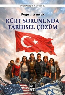Kürt Sorununda Tarihsel Çözüm - 1