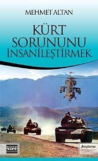 Kürt Sorununu İnsanileştirmek - 1