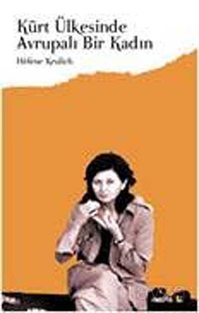 Kürt Ülkesinde Avrupalı Bir Kadın - Avesta Basın Yayın