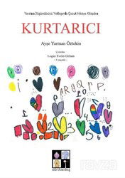 Kurtarıcı - Dörtkardeş Yayınevi