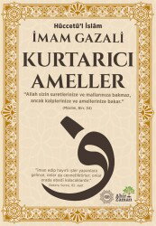 Kurtarıcı Ameller - Ahir Zaman