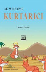 Kurtarıcı (Renkli Resimli) - Anatolia Kitap