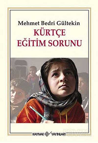 Kürtçe Eğitim Sorunu - Kaynak Yayınları