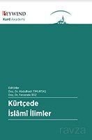Kürtçe'de İslami İlimler - 1