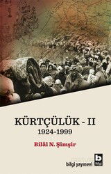 Kürtçülük II (1924-1999) - Bilgi Yayınevi