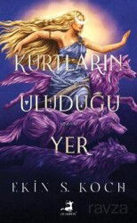Kurtların Uluduğu Yer (Karton Kapak) - Olimpos Yayınları